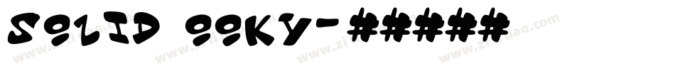 Solid Ooky字体转换